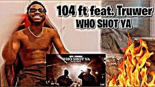 104 - WHO SHOT YA (feat. Truwer) [25 years tribute]| *AFRICAN REACTION