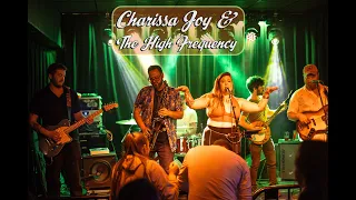 Long Jam - Charissa Joy & The High Frequency