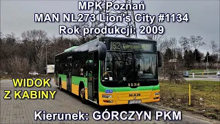 MPK Poznań - Linia 182, MAN NL273 Lion's City #1134 [Cabview]