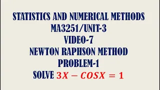 3x-cosx-1 by Newton Raphson method | Unit 3| Video-7
