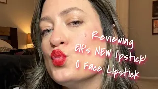 Reviewing the NEW Elf Lipstick- O Face Satin Lipsticks!