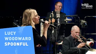 Lucy Woodward: "SPOONFUL" | Frankfurt Radio Big Band | Jim McNeely | Groove | Funk