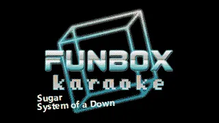 System of a Down - Sugar (Funbox Karaoke, 1998)