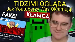 TIDZIMI OGLĄDA - Jak Youtuberzy Was Okłamują! | Zebrałem "Item" w 100 DNI!