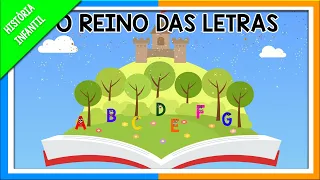 HISTÓRIA INFANTIL | O REINO DAS LETRAS