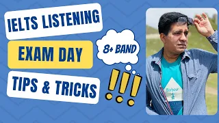 IELTS LISTENING EXAM DAY TIPS & TRICKS BY ASAD YAQUB