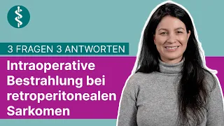 Intraoperative Bestrahlung bei retroperitonealen Sarkomen (hinter dem Bauchfell): 3F3A | Asklepios