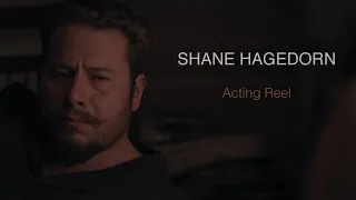 Shane Hagedorn Acting Reel