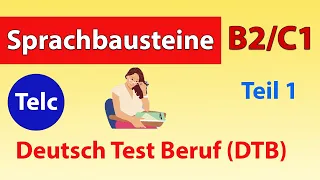 Sprachbausteine C1 Telc | Deutsch Test für den Beruf (DTB) 2024 | mit Lösung