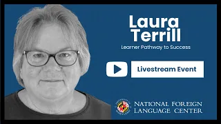 Virtual Summit (2022): Learner Pathway to Success - Laura Terril