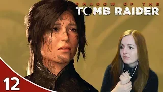 PLEASE BE ALIVE! | Shadow Of The Tomb Raider Gameplay Walkthrough Part 12