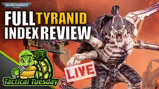 🔴FULL Tyranid 10th Ed Faction Review  | TacticalTuesday Warhammer 40k Show