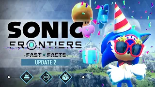 Sonic Frontiers: Fast Facts - Sonic's Birthday Bash Content Update