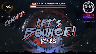 Craigy B - Let's Bounce Vol 28 - DHR