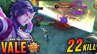 22 Kills!! Deadly Combo Vale 100% Annoying!! - Build Top 1 Global Vale ~ MLBB