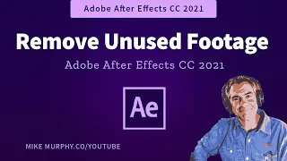 After Effects: Remove Unused Footage