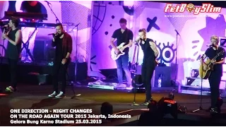 1D ONE DIRECTION - HAPPY BIRTHDAY/ NIGHT CHANGES live in Jakarta, Indonesia 2015