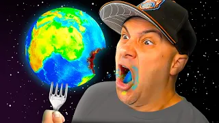 I ATE The Earth!