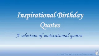 Inspirational Birthday Quotes