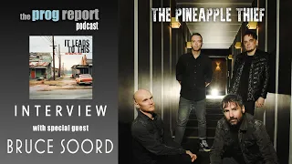 Bruce Soord talks about the new album from The Pineapple Thief, songwriting, recording, and more.