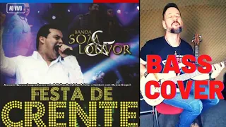 Banda Som e Louvor / Festa de Crente / Cover Baixo - Forró no Baixo