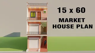 Small market 15 by 60 dukan or makan ka naksha,15*60 house with shop plan,3D market design