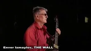 Enver Izmaylov THE WALL