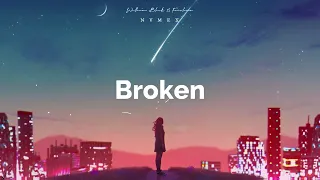 William Black & Fairlane - Broken (NVMEX Remix)