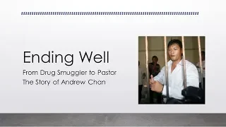 From Drug Smuggler to Pastor - Story of Andrew Chan