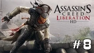 Прохождение Assassin's Creed Liberation HD (PC) - #8 Смерть и боль в пещерах