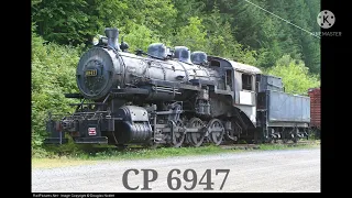 Preserved Steam & Vintage Diesel Locomotives |EP 6| Canadian Pacific Steam Locomotives
