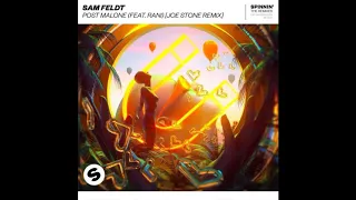 Sam Feldt ft. RANI - Post Malone (Joe Stone Extended Remix)