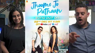 JHOOME JO PATHAAN Song REACTION | Shah Rukh Khan, Deepika Padukone | Vishal & Sheykhar, Arijit Singh
