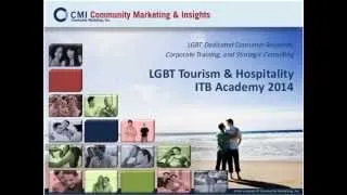 ITB Academy Webinar: Gay & Lesbian Tourism - Latest in research, best practices and case studies