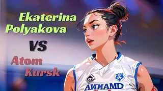 Highlight : Ekaterina Polyakova | Superliga Parimatch 2023/24 | Round 1 : Dinamo Moscow VS Atom