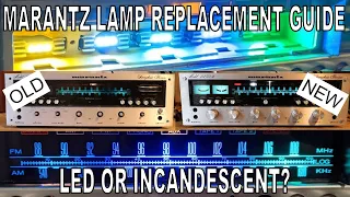 How To Re-Lamp Your Marantz Receiver: The Ultimate Guide To Bulb Replacement *COLOR COMPARISON*