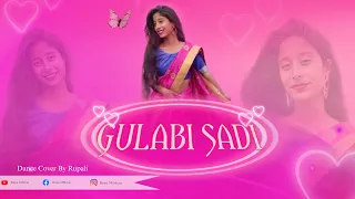 Gulabi Sadi | Pagal Karde Tujhe Morni | Sanju Rathod | Instagarm Viral Song | Dance Cover By Rupali