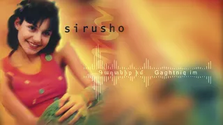 Sirusho - Gaghtniq Im | Սիրուշո - Գաղտնիք իմ