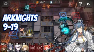 [ Arknights ] : 9-19 Gunfire in the Night, Low Rarity With Ling and Chen Alter