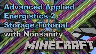 Applied Energistics 2 Tutorial - Storage Extremes