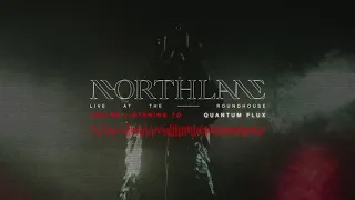 Northlane - Quantum Flux [Live At The Roundhouse]