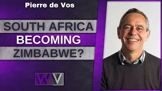 Can South Africa BECOME Zimbabwe With Prof. Pierre de Vos