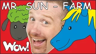 Mr. Sun Farm Animals NEW from Steve and Maggie | Stories for Kids | Speaking Children Wow English TV