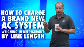 How to Charge a Brand New AC System (Weighing in Refrigerant by Line Length)