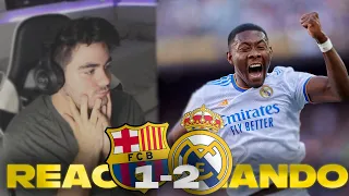 REACCIONANDO AL BARÇA 1-2 REAL MADRID *ME VUELVO LOCO*