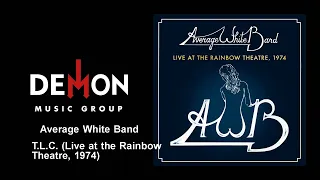 Average White Band - T.L.C. - Live at the Rainbow Theatre, 1974