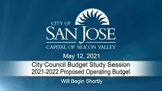 MAY 12, 2021 | City Council Budget Study Session