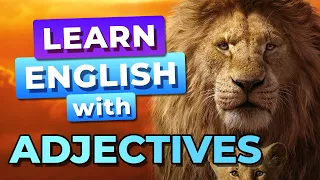 Aprende Inglés con El Rey León 2019 | Adjetivos en Inglés en El Rey León - Aprende Inglés con Disney