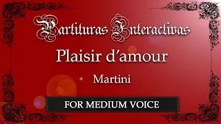 Plaisir d'amour (Piacer d'amor) KARAOKE FOR MEDIUM VOICE - Martini - Key: E-flat Major