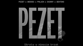 Pezet x Bedoes x Paluch x Skinny x Sentino - "Ukryty w mieście krzyk"